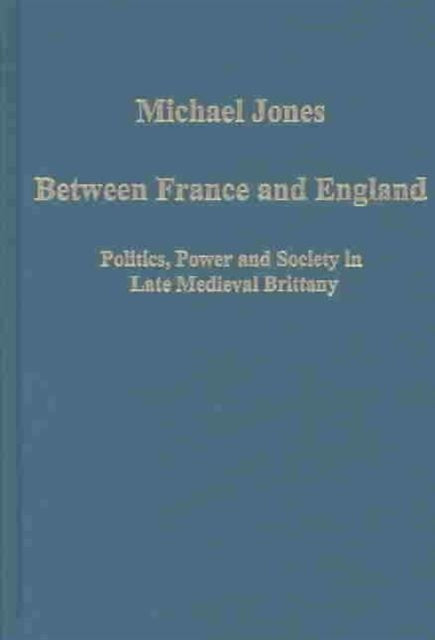 Book cover of: Between France and England