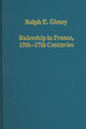 Book cover of: Rulership in France, 15th–17th Centuries. By: Ralph E. Giesey