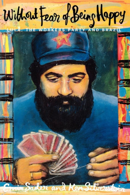 Book cover of: Without Fear of Being Happy