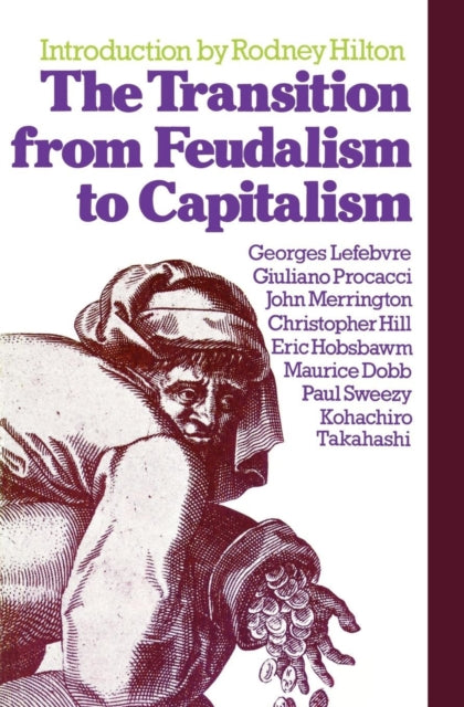 Book cover of: Transition from Feudalism to Capitalism. By: Maurice Dobb