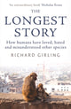 Book cover of: Longest Story. By: Richard Girling