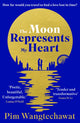 Book cover of: Moon Represents My Heart. By: Pim Wangtechawat