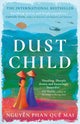 Dust Child, The International Bestseller 9780861547135 Nguyễn Phan Quế Mai