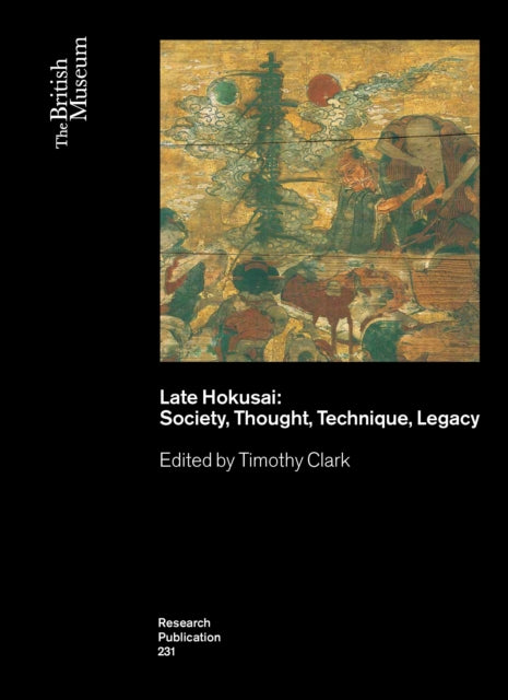 Book cover of: Late Hokusai. By: Timothy Clark