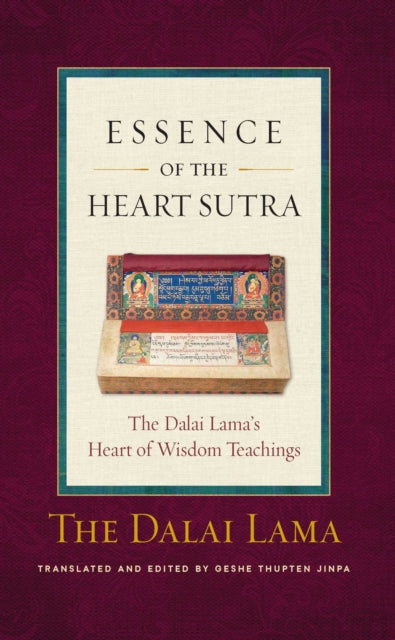 Book cover of: Essence of the Heart Sutra. By: His Holiness Tenzin Gyatso the XIV Dalai Lama