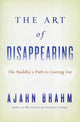 Book cover of: ART OF DISAPPEARING. By: Ajahn Brahm
