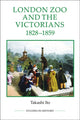 Book cover of: London Zoo and the Victorians, 1828-1859. By: Takashi Ito
