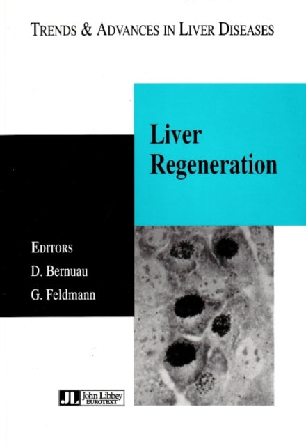 Book cover of: Liver Regeneration. By: D. Bernuau