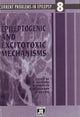 Book cover of: Epileptogenic & Excitotoxic Mechnaisms. By: G. Avanzini