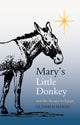 Book cover of: Mary's Little Donkey. By: Gunhild Sehlin