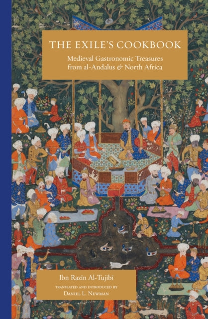 Book cover of: Exile's Cookbook. By: Ibn Razin Al-Tujibi