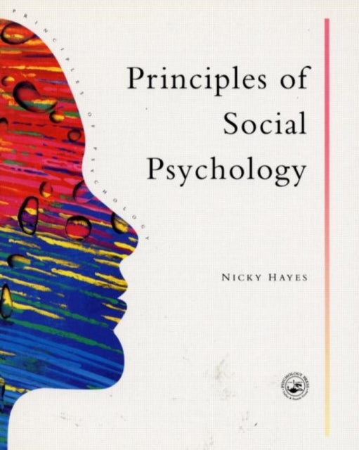 Book cover of: Principles Of Social Psychology. By: Nicky Hayes