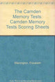 Book cover of: Camden Memory Tests Scoring Sheets. By: Eliz Warrington