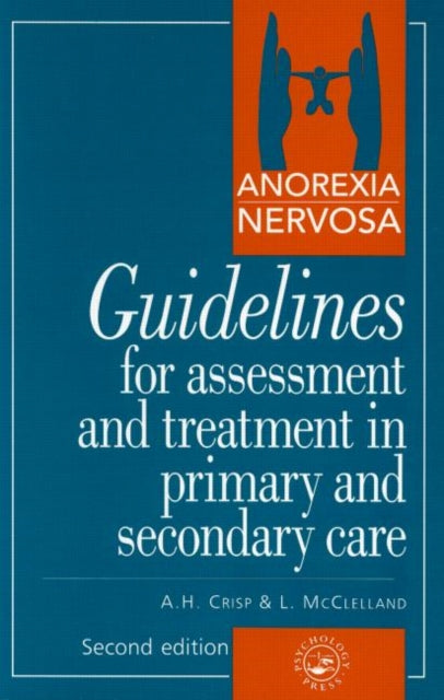 Book cover of: Anorexia Nervosa. By: A.H. Crisp
