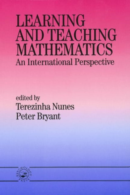 Book cover of: Learning and Teaching Mathematics. By: T. Nunes