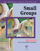 Book cover of: Small Groups. By: John M. Levine