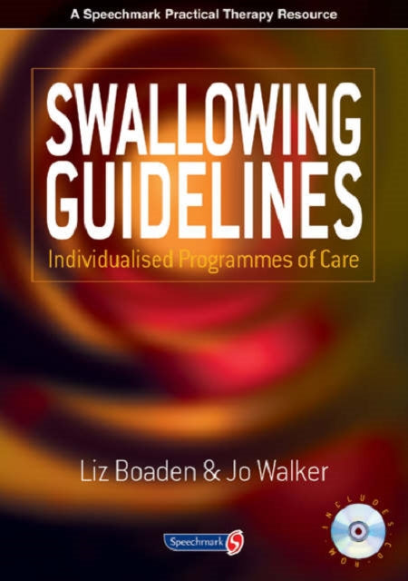 Book cover of: Swallowing Guidelines. By: Elizabeth Boaden