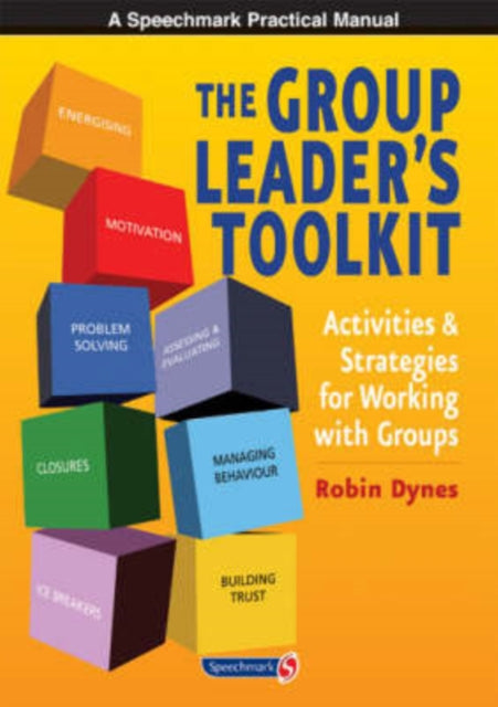 Book cover of: Group Leader's Toolkit. By: Robin Dynes