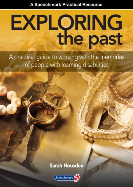 Book cover of: Exploring the Past. By: Sarah Housden
