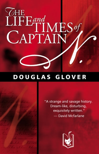 Book cover of: Life and Times of Captain N.. By: Douglas Glover