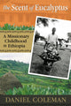 Book cover of: Scent of Eucalyptus. By: Daniel Coleman