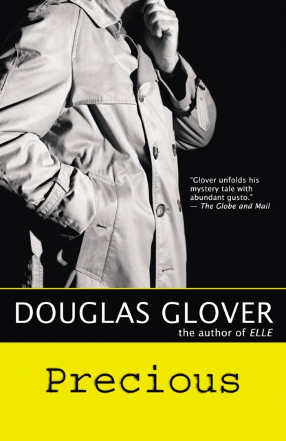 Book cover of: Precious. By: Douglas Glover