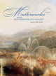 Book cover of: Masterworks from the Beaverbrook Art Gallery