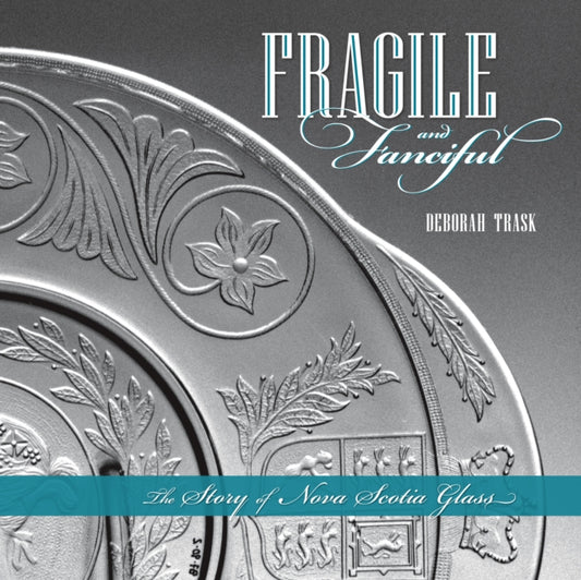 Book cover of: Fragile and Fanciful