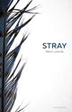 Book cover of: Stray. By: Allison LaSorda