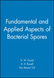 Book cover of: Fundamental and Applied Aspects of Bacterial Spores
