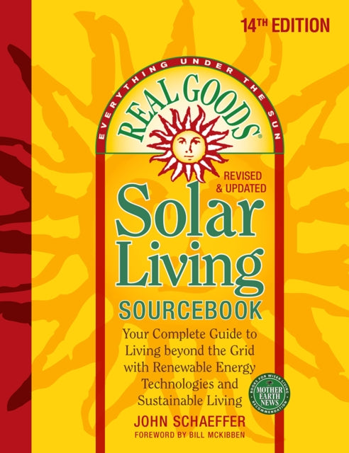 Book cover of: Real Goods Solar Living Sourcebook. By: John Schaeffer