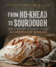 Book cover of: From No-knead to Sourdough. By: Victoria Redhed Miller