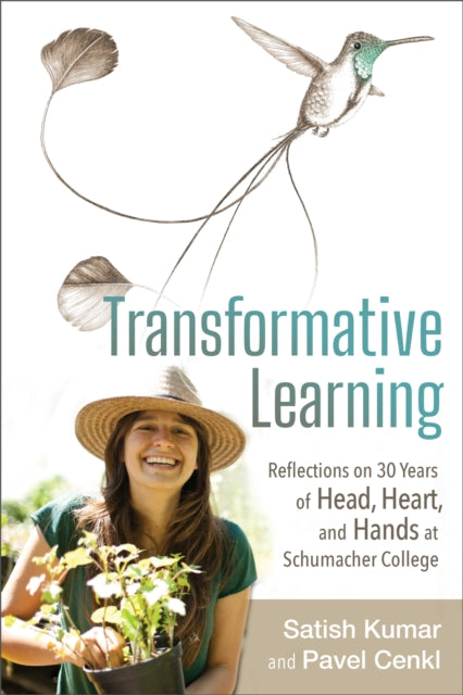 Book cover of: Transformative Learning. By: Satish Kumar
