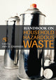 Book cover of: Handbook on Household Hazardous Waste. By: Amy Cabaniss