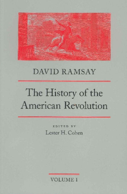 Book cover of: History of the American Revolution, Volumes 1 & 2