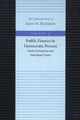 Book cover of: Public Finance in Democratic Process -- Fiscal Institutions & Individual Choice. By: James M. Buchanan