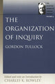 Book cover of: Organization of Inquiry. By: Gordon Tullock