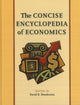 Book cover of: Concise Encyclopedia of Economics. By: David R. Henderson