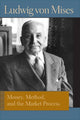 Book cover of: Money, Method and the Market Process. By: Ludwig von Mises
