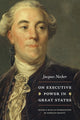Book cover of: On Executive Power in Great States. By: Aurelian Craiutu