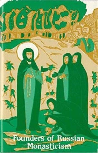 Book cover of: Founders of Russian Monastacism
