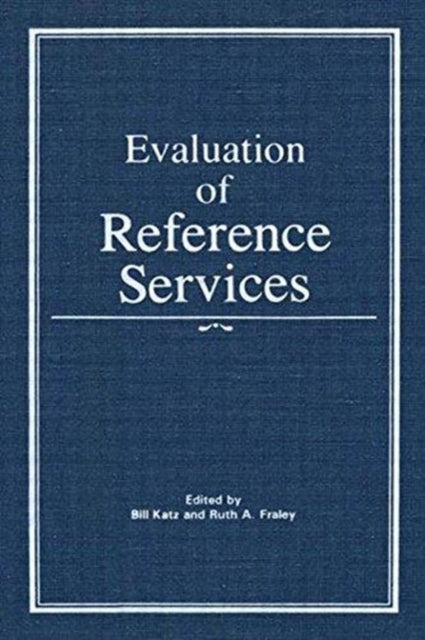 Book cover of: Evaluation of Reference Services