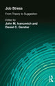 Book cover of: Job Stress. By: John M. Ivancevich