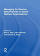 Book cover of: Managing for Service Effectiveness in Social Welfare Organizations
