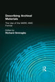 Book cover of: Describing Archival Materials. By: Richard P. Smiraglia