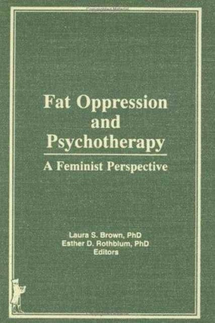 Book cover of: Overcoming Fear of Fat. By: Laura S. Brown