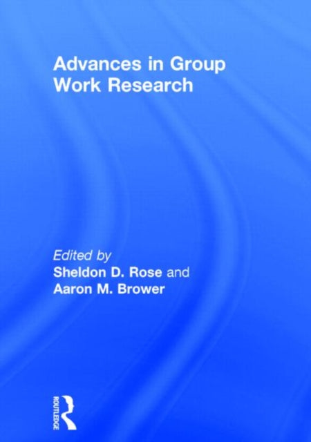 Book cover of: Advances in Group Work Research