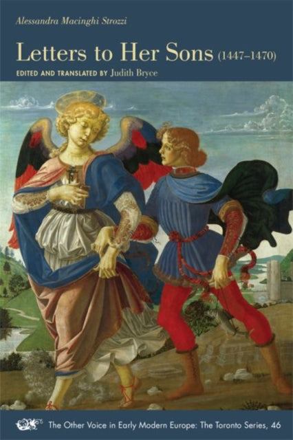 Book cover of: Letters to Her Sons, 1447–1470. By: Judith Bryce