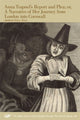 Book cover of: Anna Trapnel's Report and Plea; or, A Narrative of Her Journey from London into Cornwall. By: Hilary Hinds