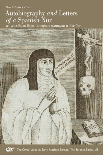 Book cover of: Autobiography and Letters of a Spanish Nun. By: María Vela